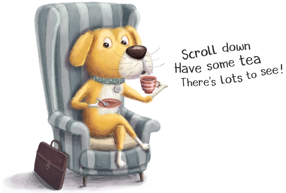 Scroll down, Have some tea, There's lots to see!