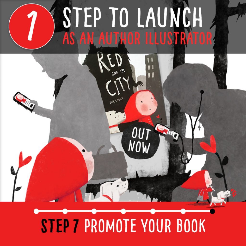 How to become a published author illustrator – Step 7 How to promote your book